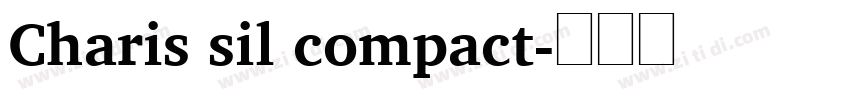 Charis sil compact字体转换